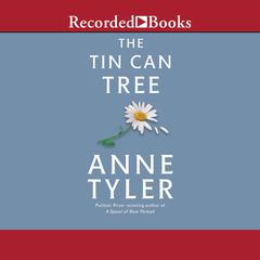 The Tin Can Tree Audiobook, by Anne Tyler