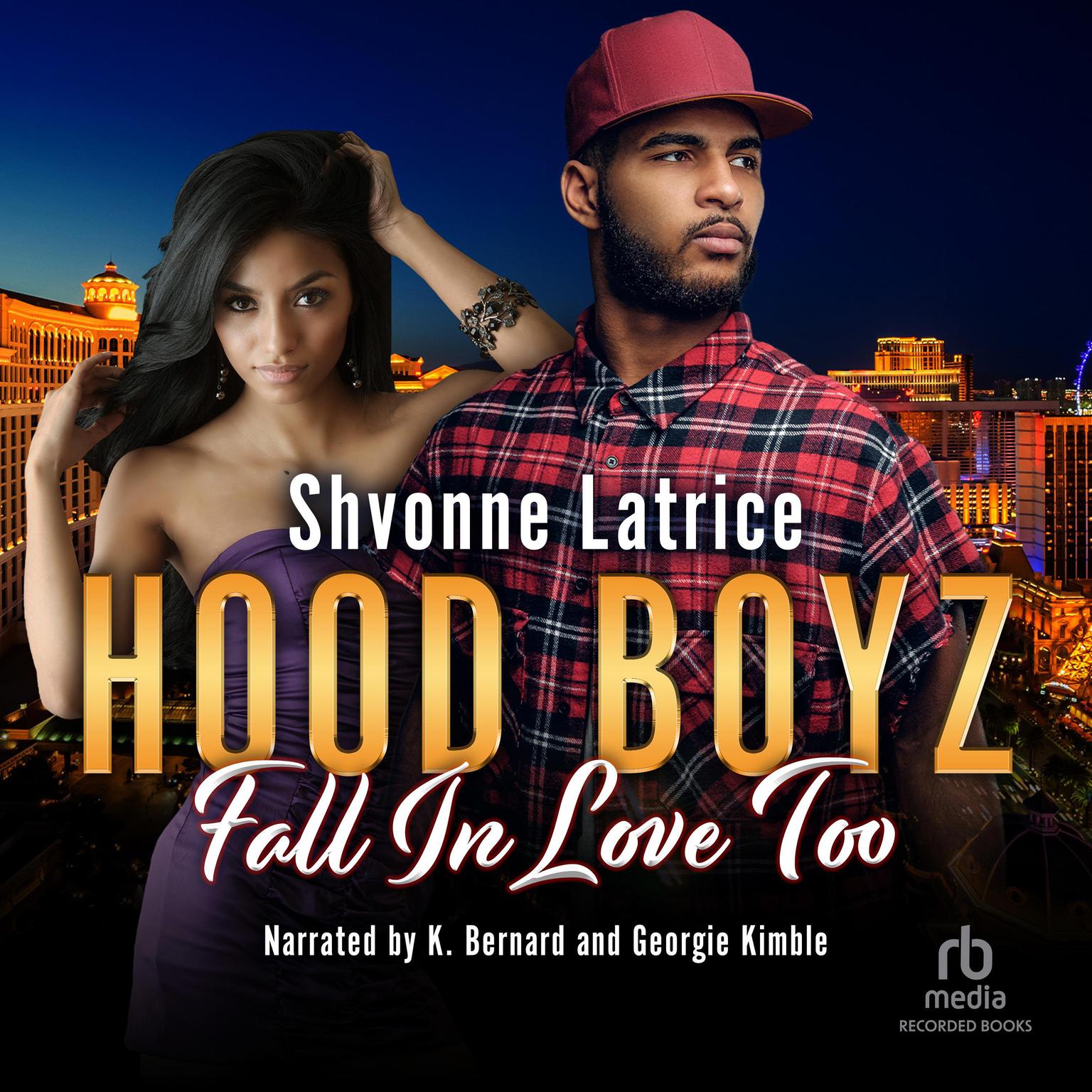 Hood Boyz Fall In Love Too Audiobook, by Shvonne Latrice