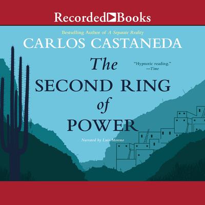 The Second Ring of Power Audiobook, by Carlos Castaneda