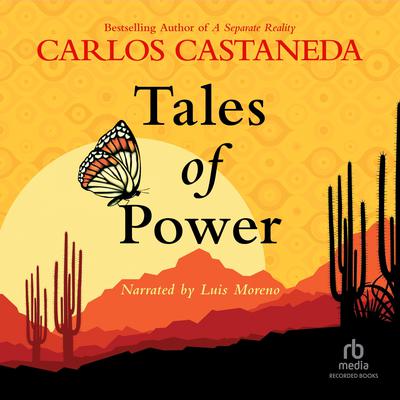 Tales of Power Audiobook, by Carlos Castaneda