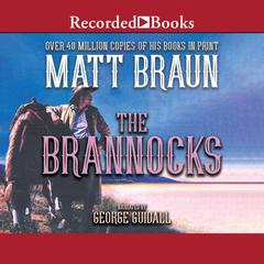 The Brannocks Audiobook, by Matt Braun