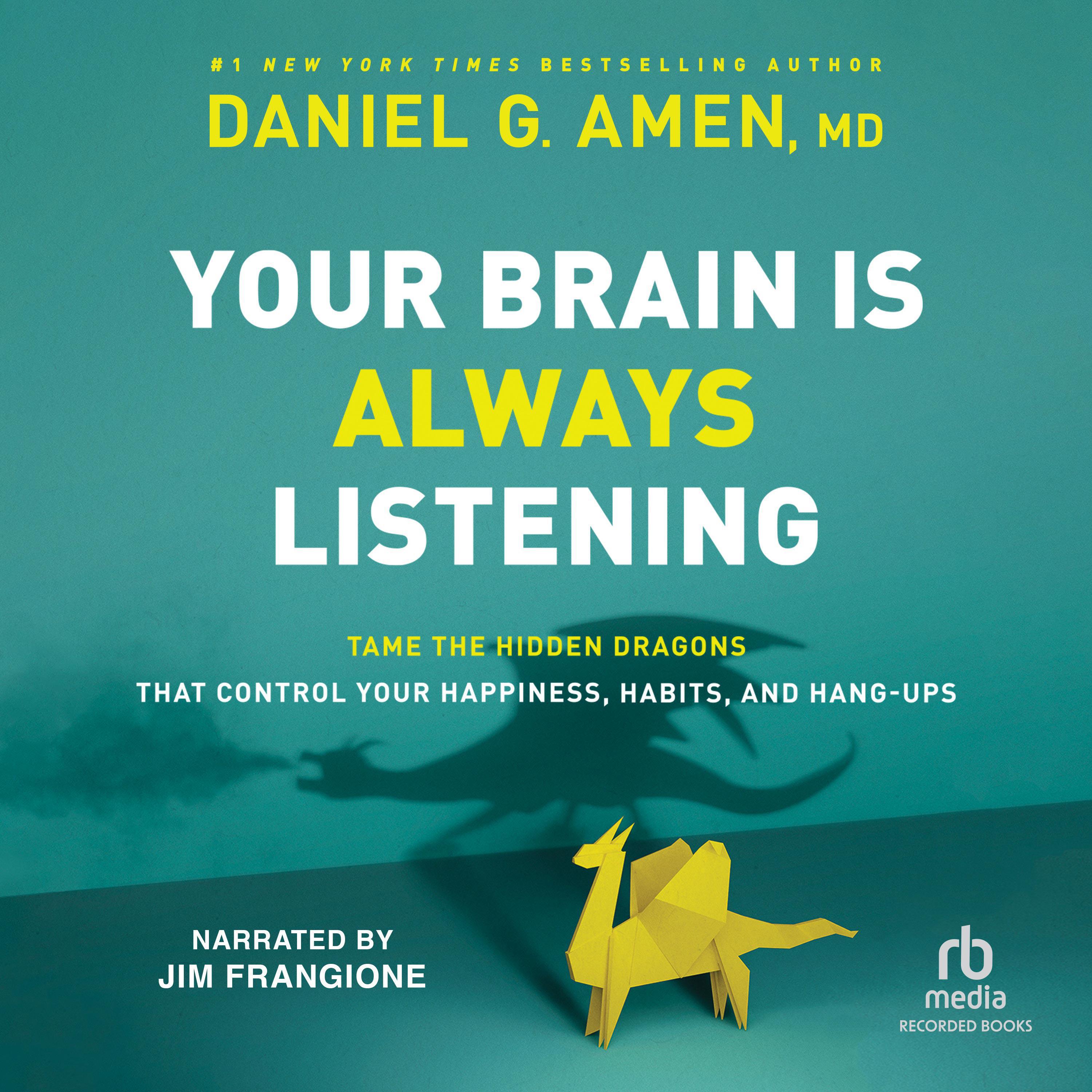 Your Brain Is Always Listening - Audiobook | Listen Instantly!