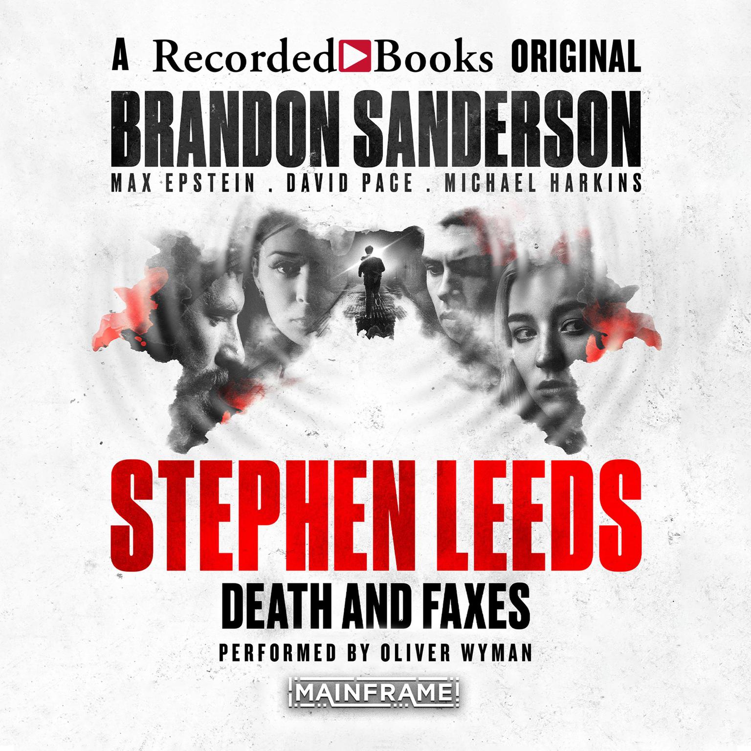 Stephen Leeds: Death & Faxes Audiobook, by Brandon Sanderson