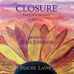 Closure Audiobook, by Tasche Laine