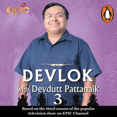 Devlok 3 Audiobook, by Devdutt Pattanaik
