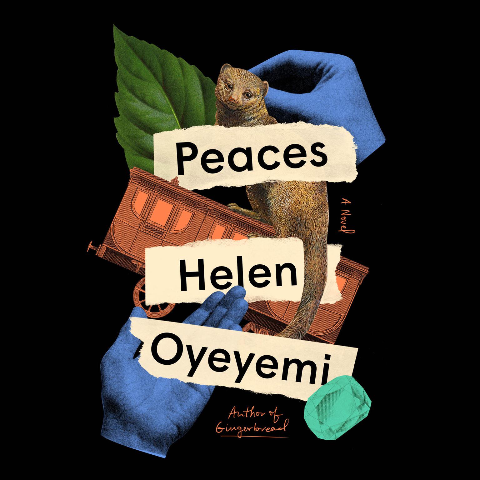 Peaces: A Novel Audiobook, by Helen Oyeyemi