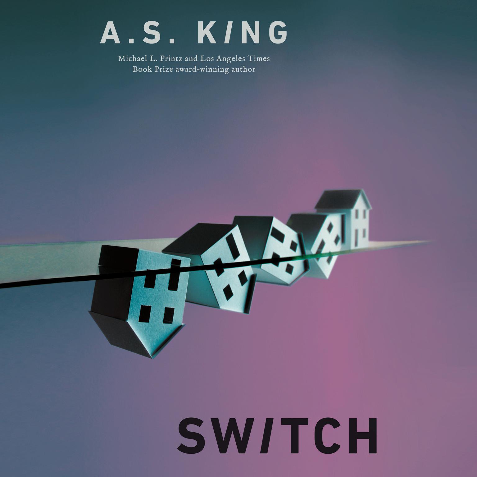 Switch Audiobook, by A. S. King