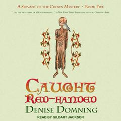 Caught Red-Handed Audiobook, by Denise Domning