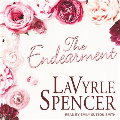The Endearment Audiobook, by LaVyrle Spencer