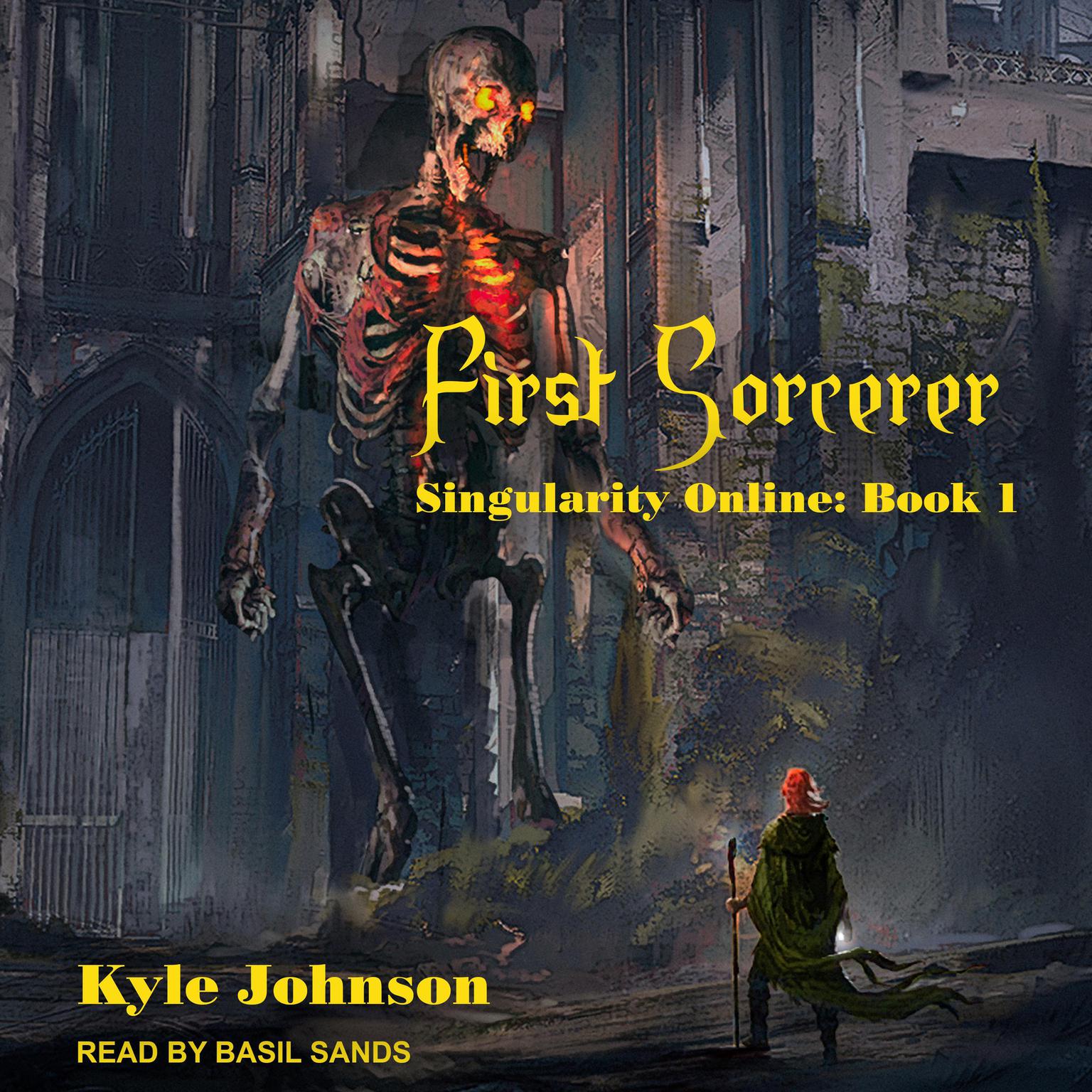 First Sorcerer Audiobook, by Kyle Johnson