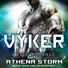 Vyker Audiobook, by Athena Storm