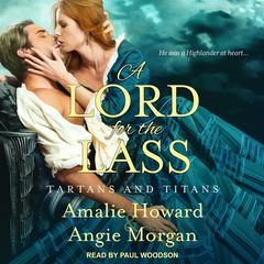 A Lord for the Lass Audiobook, by Angie Morgan