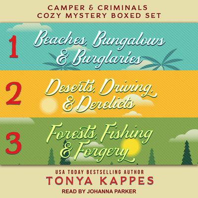 Camper and Criminals Cozy Mystery Boxed Set: Books 1-3 Audiobook, by Tonya Kappes