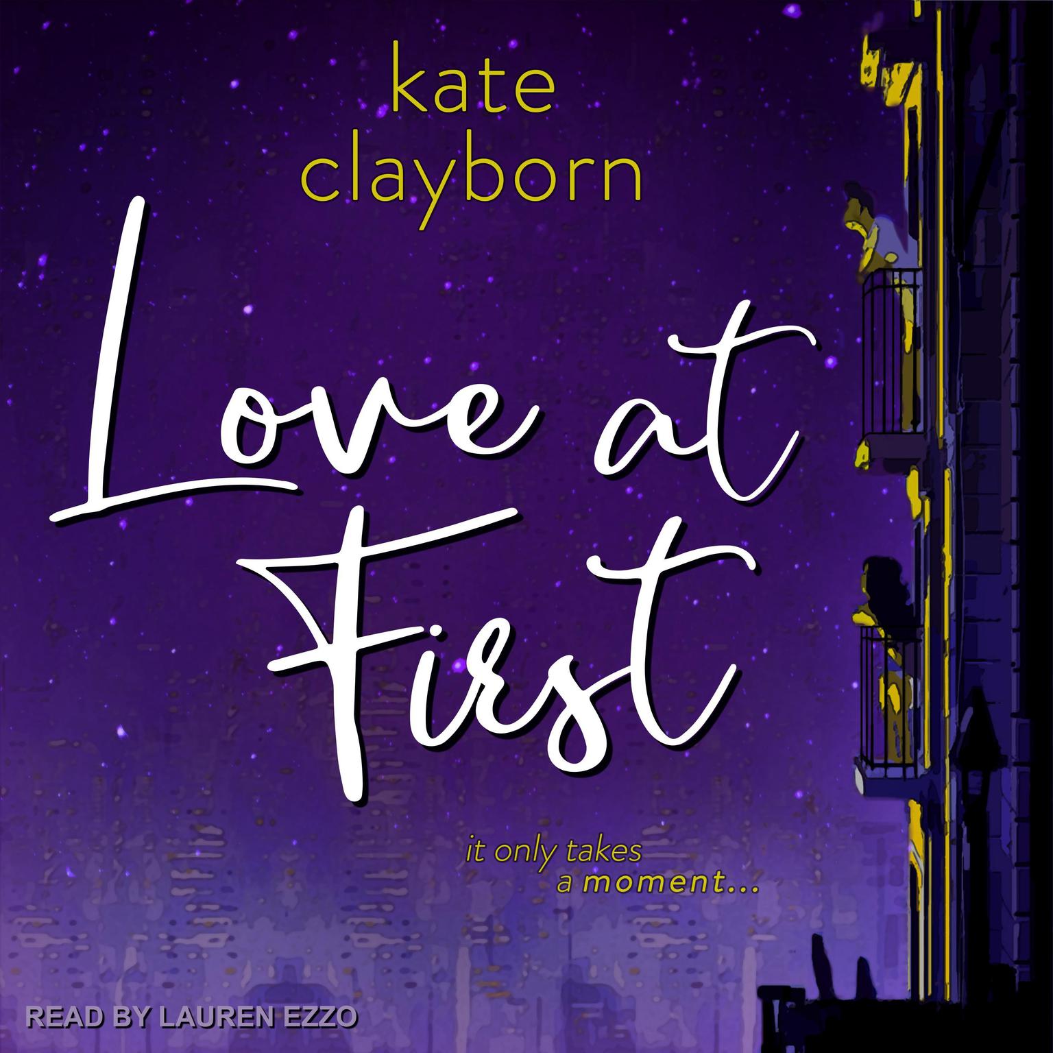 Love at First Audiobook, by Kate Clayborn