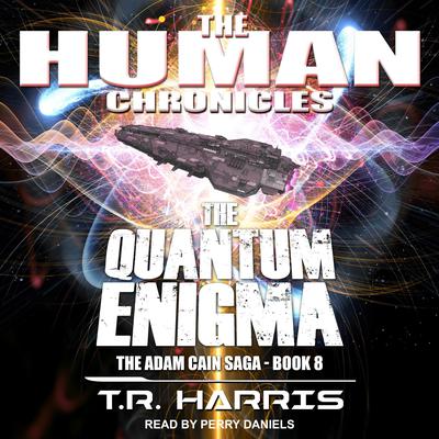 The Quantum Enigma Audiobook by T. R. Harris — Listen Now