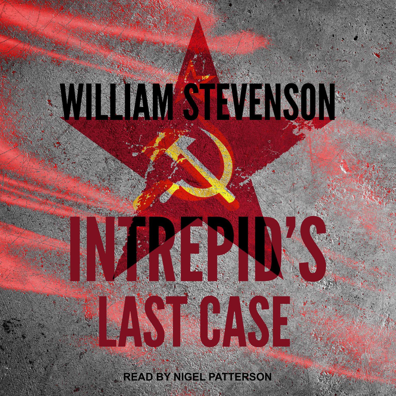 Intrepid’s Last Case Audiobook, by William Stevenson