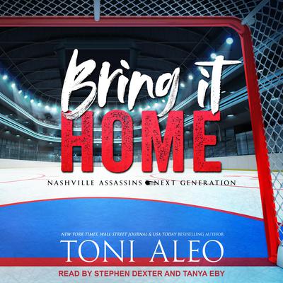 Bring it Home Audiobook, by Toni Aleo
