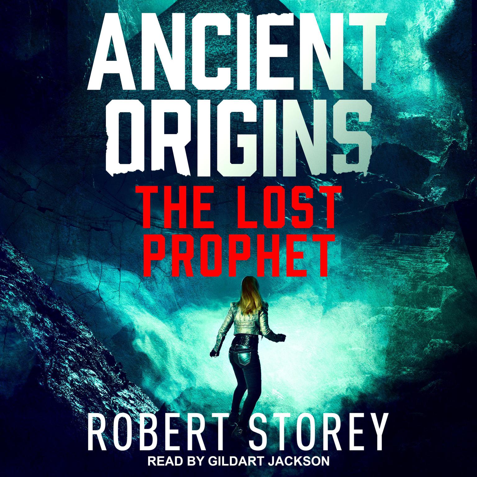 The Lost Prophet Audiobook, by Robert Storey
