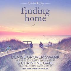 Finding Home Audiobook, by Denise Grover Swank