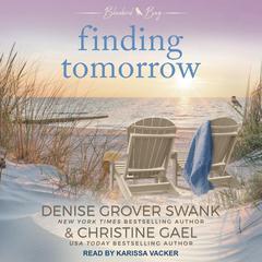 Finding Tomorrow Audiobook, by Denise Grover Swank
