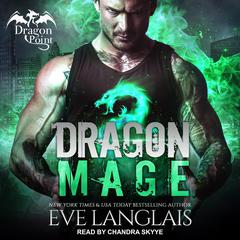 Dragon Mage Audiobook, by Eve Langlais