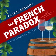 The French Paradox Audiobook, by Ellen Crosby