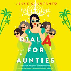 Dial A for Aunties Audiobook, by 