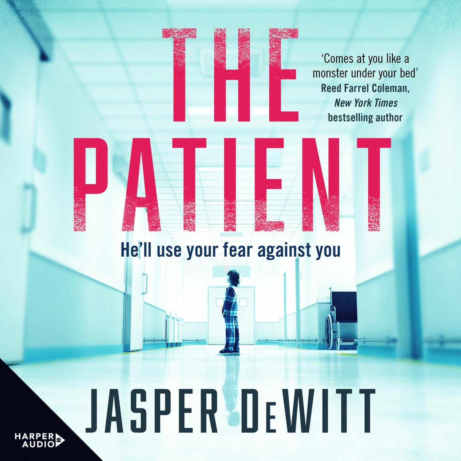 The Patient Audiobook, by Jasper DeWitt