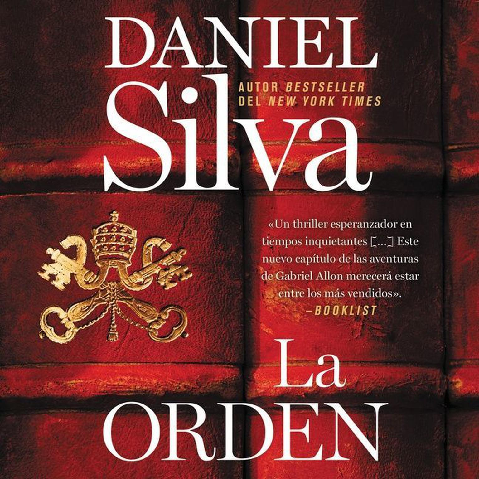 Order, The La orden (Spanish edition) Audiobook, by Daniel Silva