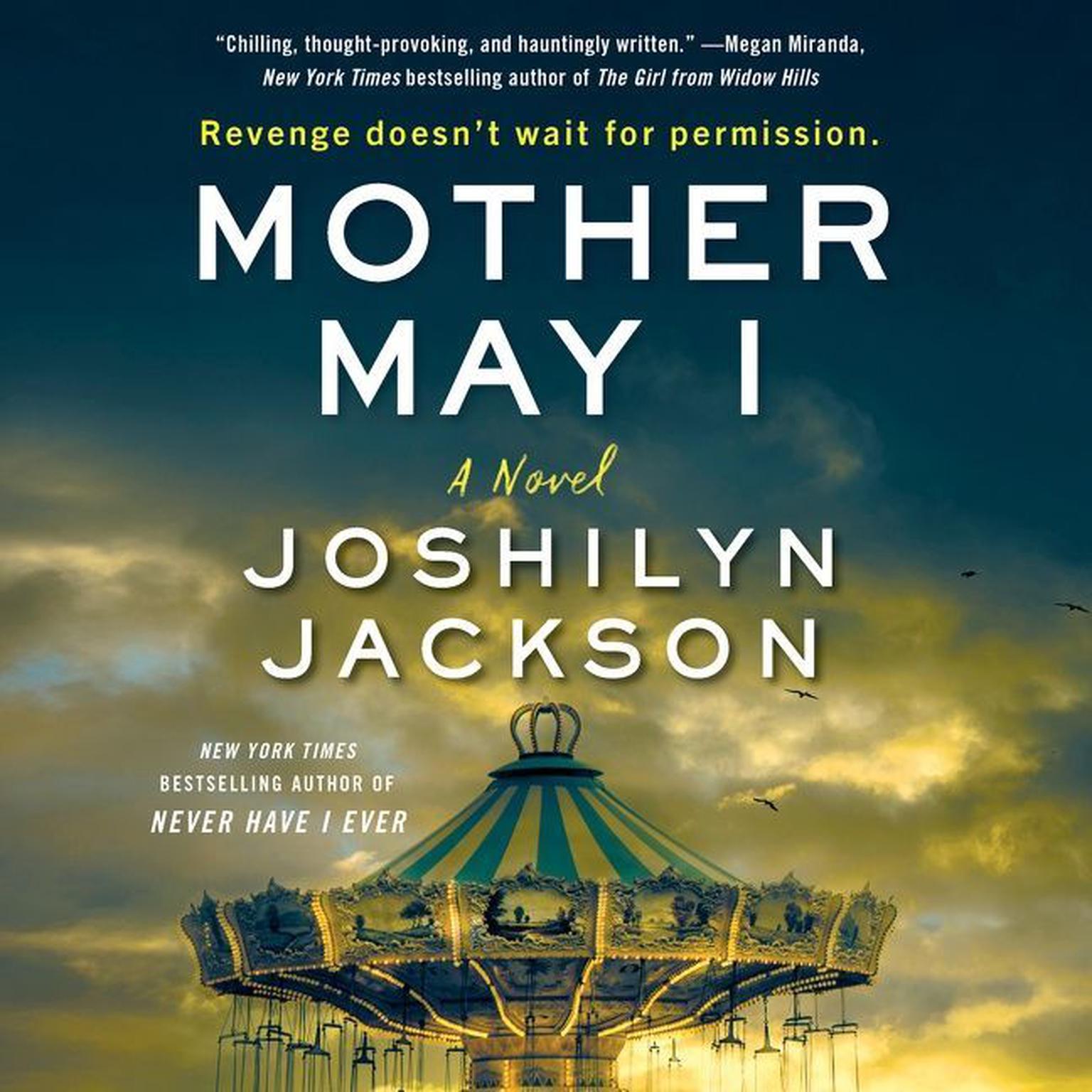 Mother May I: A Novel Audiobook, by Joshilyn Jackson