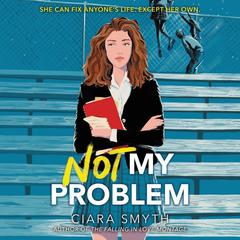 Not My Problem Audiobook, by 