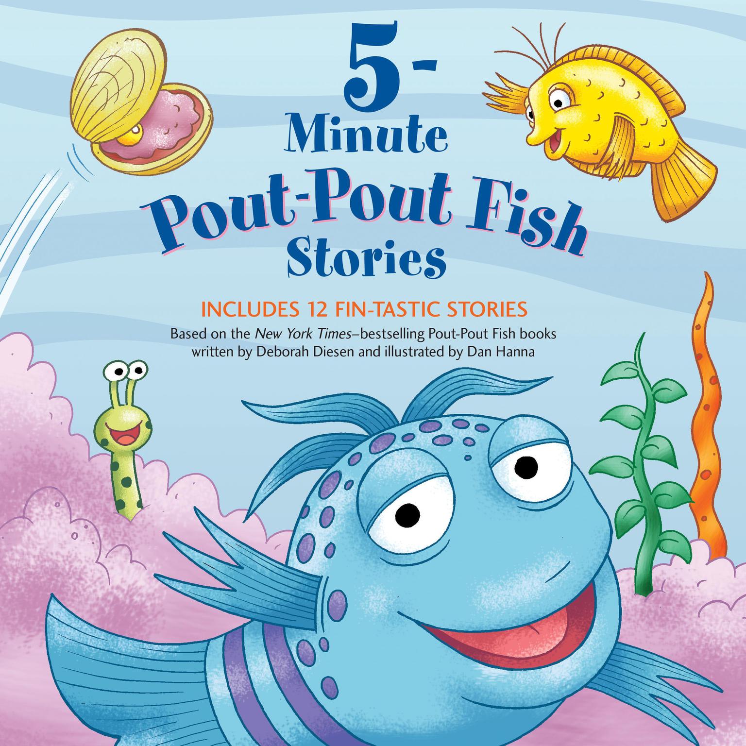 5-Minute Pout-Pout Fish Stories Audiobook, by Deborah Diesen