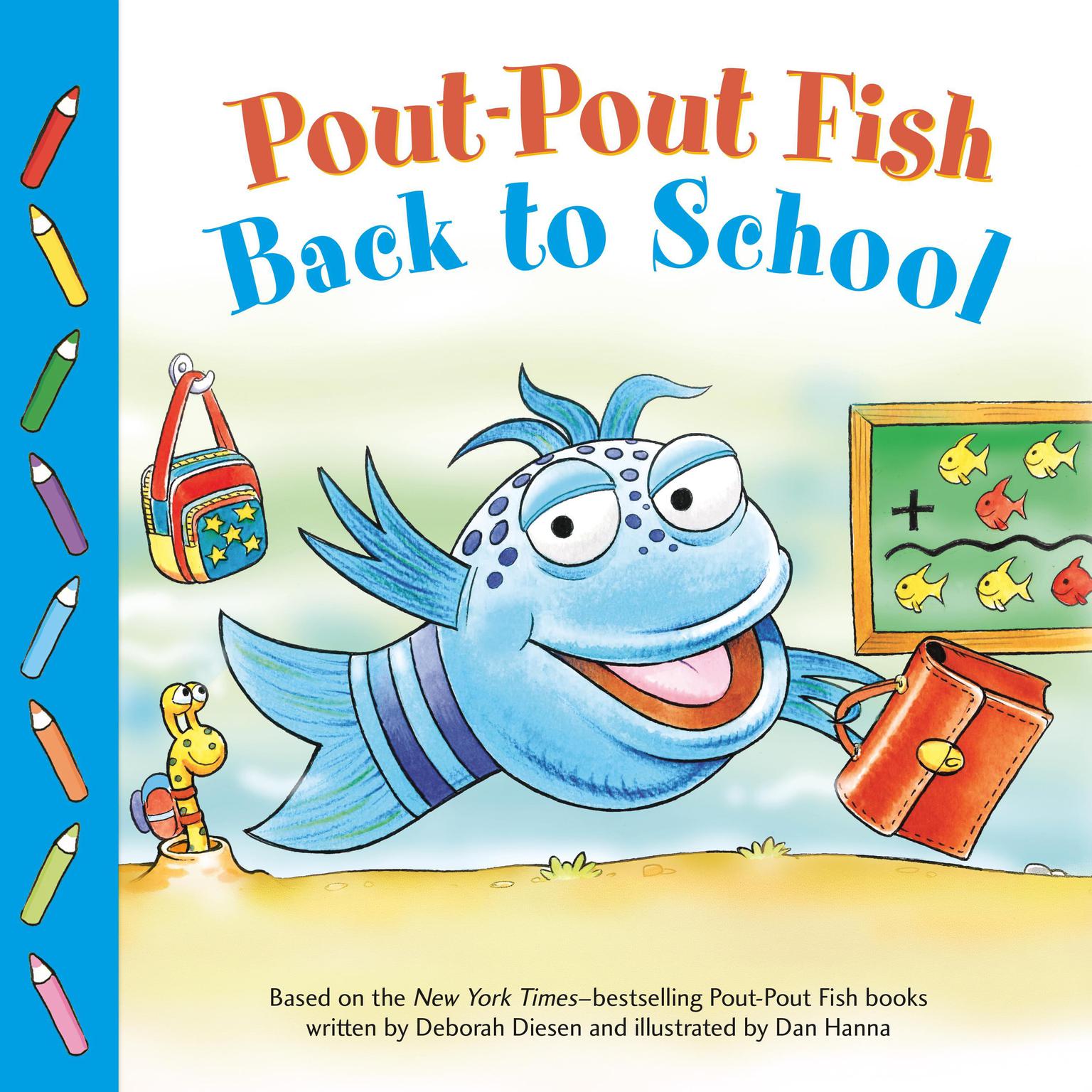 Pout-Pout Fish: Back to School Audiobook, by Deborah Diesen