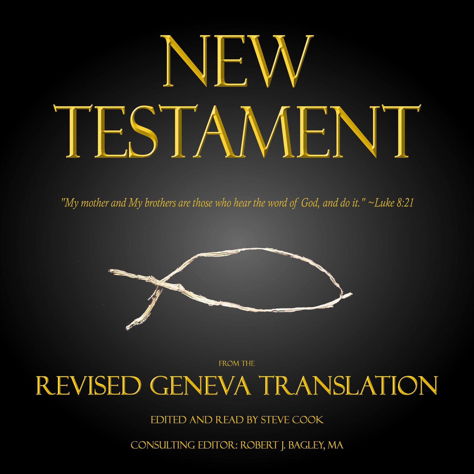 New Testament: From The Revised Geneva Translation Audiobook, by Various 
