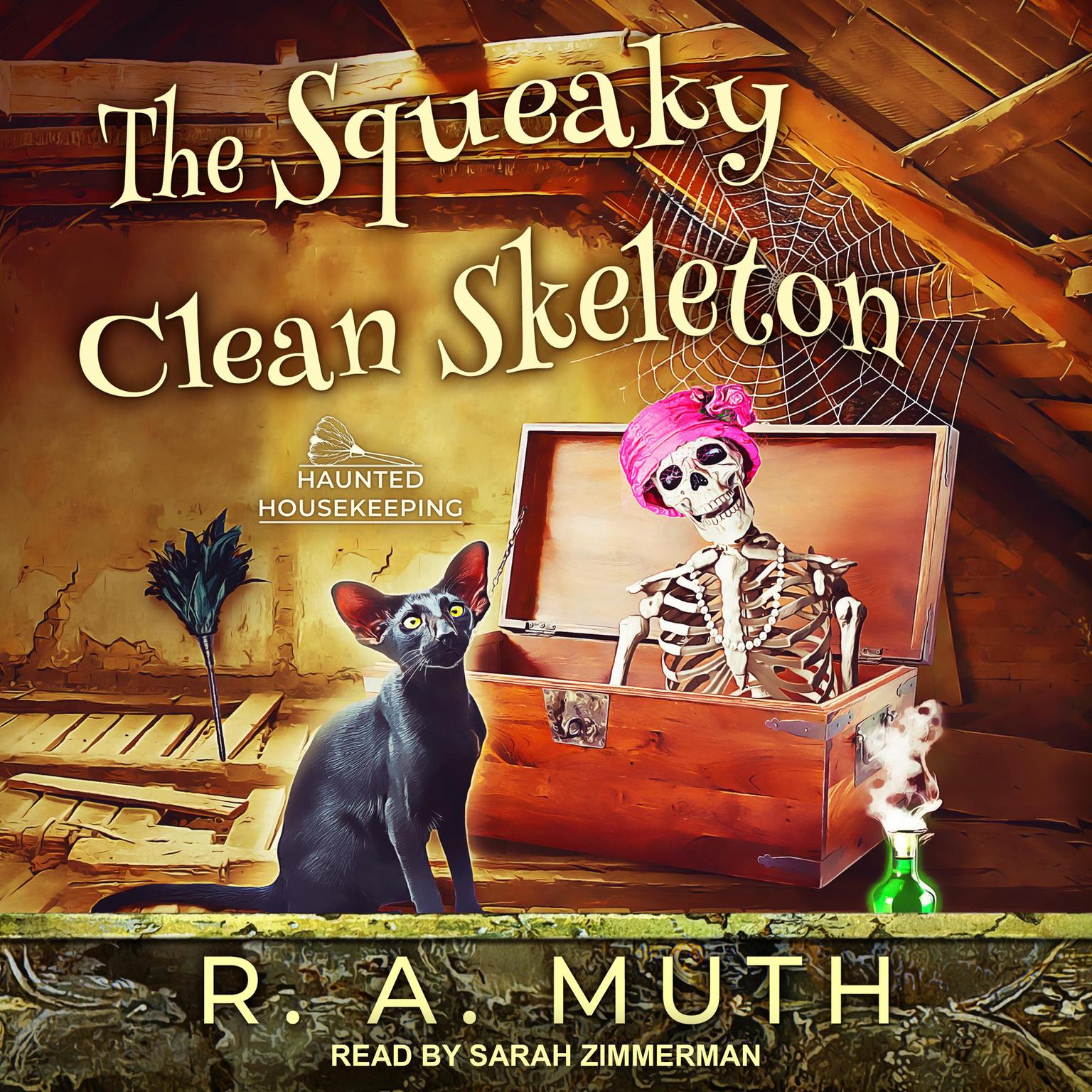 The Squeaky Clean Skeleton Audiobook, by R.A. Muth