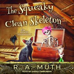 The Squeaky Clean Skeleton Audiobook, by 