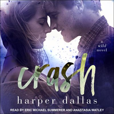 Crash Audiobook, by Harper Dallas