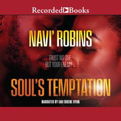 Souls Temptation Audiobook, by Navi' Robins