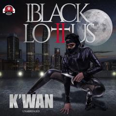 Black Lotus 2: The Vow Audiobook, by K’wan