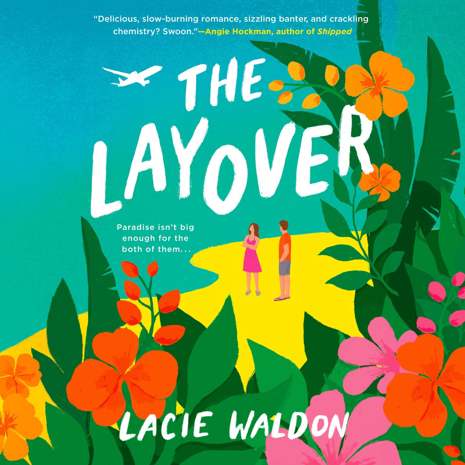 The Layover Audiobook, by Lacie Waldon