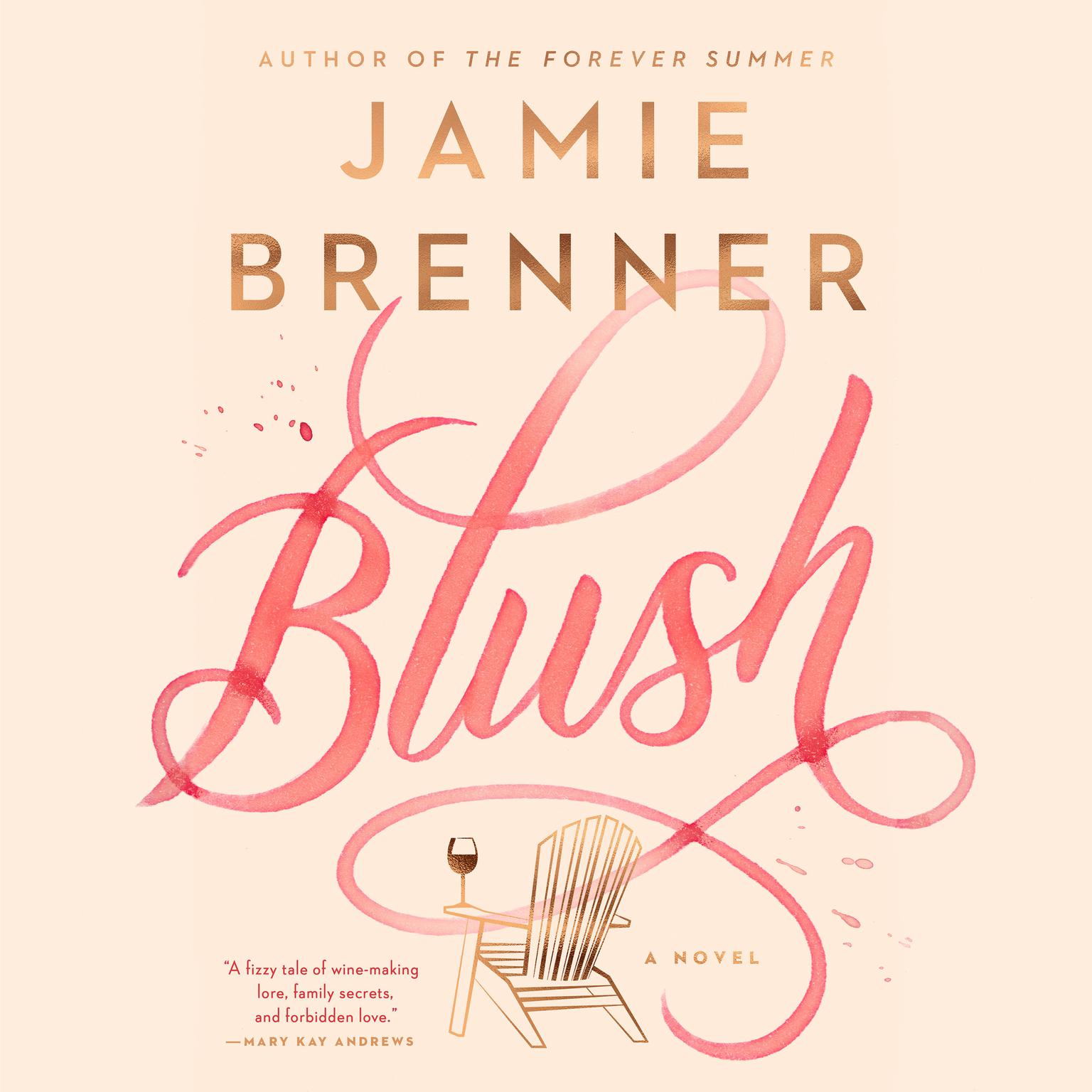 Blush Audiobook, by Jamie Brenner