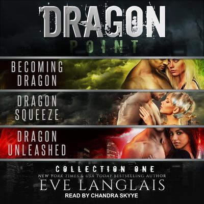 Dragon Point: Collection One: Books 1 - 3 Audiobook, by 