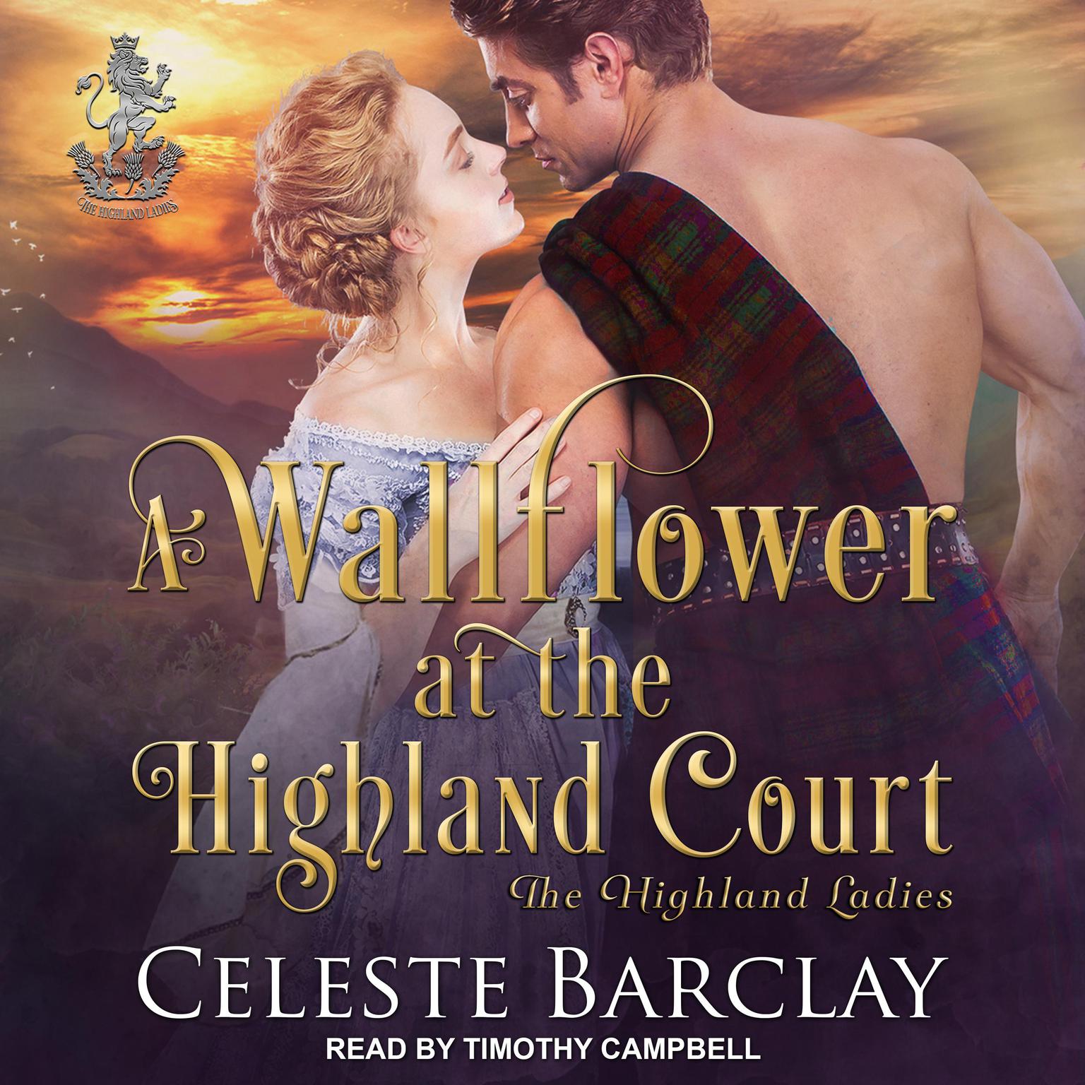 A Wallflower at the Highland Court Audiobook, by Celeste Barclay