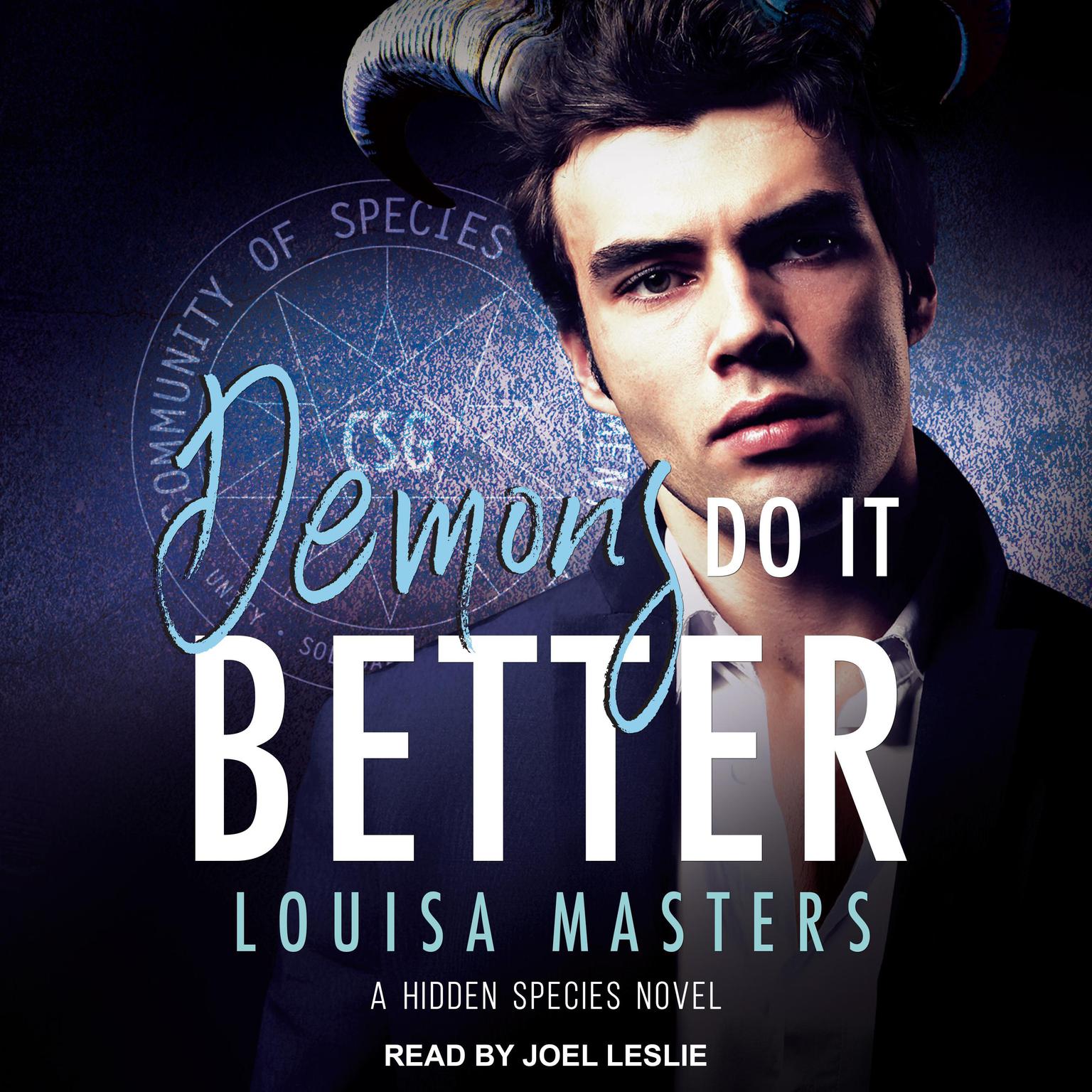 Demons Do it Better Audiobook, by Louisa Masters