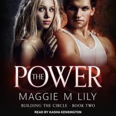 The Power Audiobook, by Maggie M. Lily