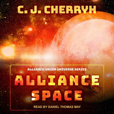 Alliance Space Audiobook, by C. J. Cherryh