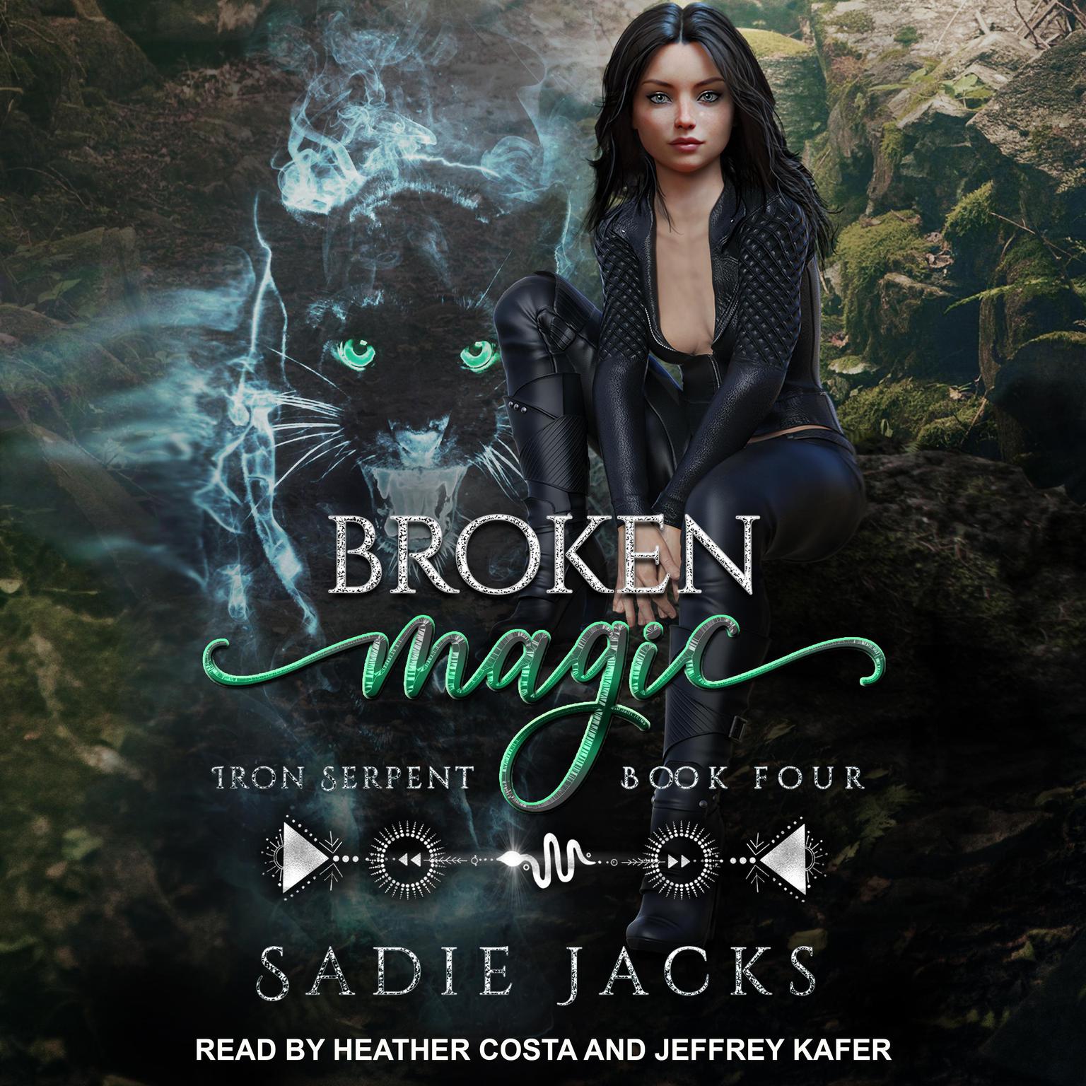 Broken Magic Audiobook, by Sadie Jacks