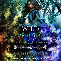 Wild Magic Audiobook, by 