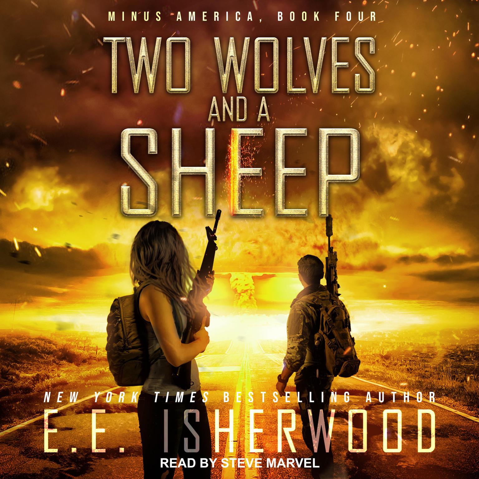 Two Wolves and a Sheep Audiobook, by E.E. Isherwood