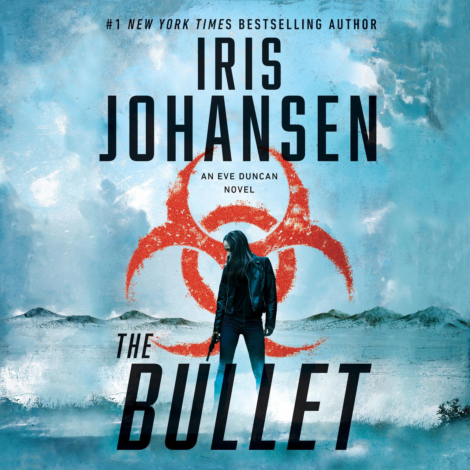 The Bullet Audiobook, by Iris Johansen